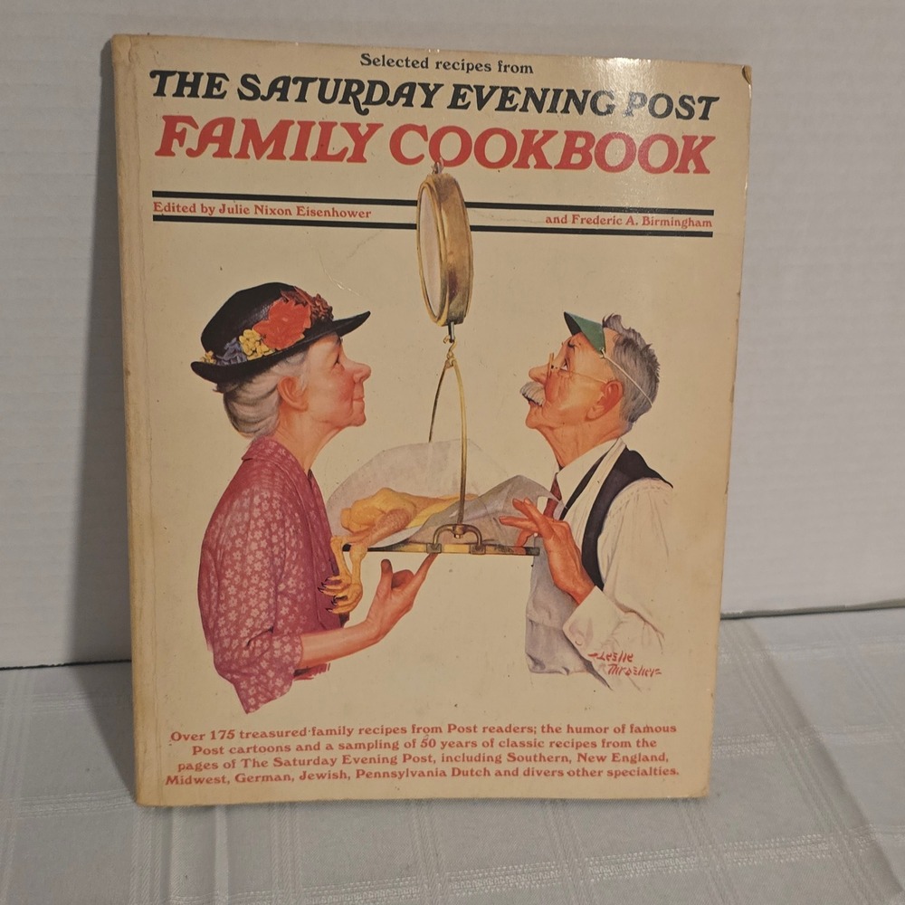 Saturday Evening Post Family Cookbook 1977 Julie Nixon Eisenhower Vintage Book